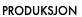 PRODUKSJON